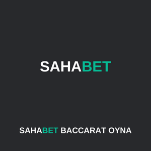 sahabet baccarat oyna