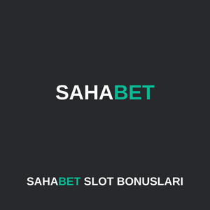 Sahabet slot bonusları