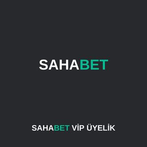 Sahabet Vip üyelik